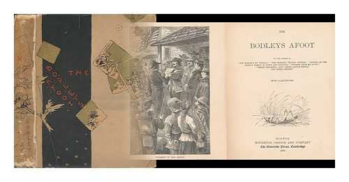 SCUDDER, HORACE ELISHA (1838-1902) - The Bodleys Afoot