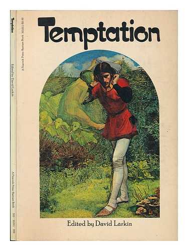 LARKIN, DAVID (EDITOR). VIRGIL POMFRET. CELESTINE DARS. - Temptation / Edited by David Larkin / Introduction by Virgil Pomfret / Picture Tesearch by Celestine Dars.