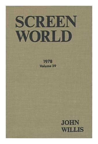 WILLIS, JOHN - John Willis' Screen World 1978 - Volume 29