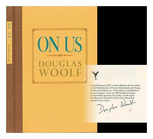 WOOLF, DOUGLAS - On Us / Douglas Woolf
