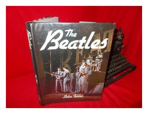 TOBLER, JOHN - The Beatles