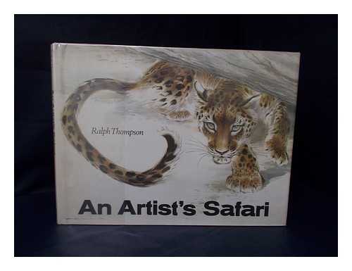 THOMPSON, RALPH (1913- ) - An Artist's Safari