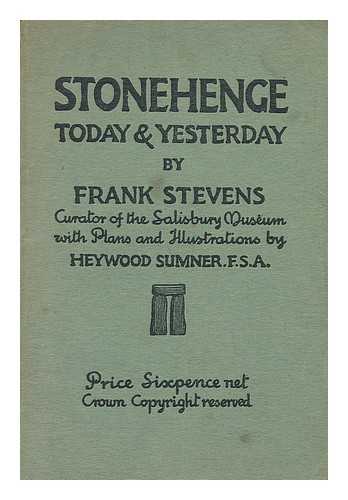 STEVENS, FRANK - Stonehenge; Today & Yesterday