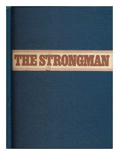STECKLER, LEN AND GREENBERG, DAN (SCREENPLAY) - The Strongman, a Len Steckler Film, Screenplay Treatment by Dan Greenberg Based on a Len Steckler Concept, Loosely Derived from the Life of Joe Bonomo