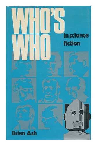 ASH, BRIAN - Who's Who in Science Fiction