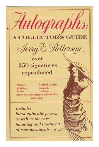 PATTERSON, JERRY E. - Autographs: a Collector's Guide