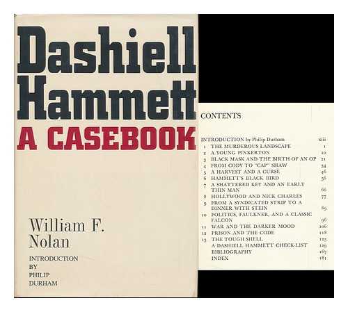 NOLAN, WILLIAM F. (1928-) - Dashiell Hammett; a Casebook [By] William F. Nolan. with an Introd. by Philip Durham