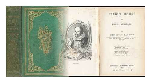 LANGFORD, JOHN ALFRED (1823-1903) - Prison Books and Their Authors