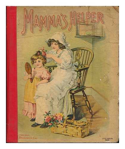 M. A. DONOHUE, CHICAGO - Mamma's Helper