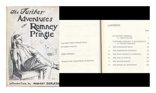 ASHDOWN, CLIFFORD - The Further Adventures of Romney Pringle, by Clifford Ashdown (R. Austin Freeman & John J. Pitcairn) Introd. by August Derleth