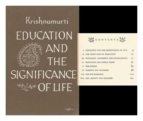 KRISHNAMURTI, J. - Education and the Significance of Life