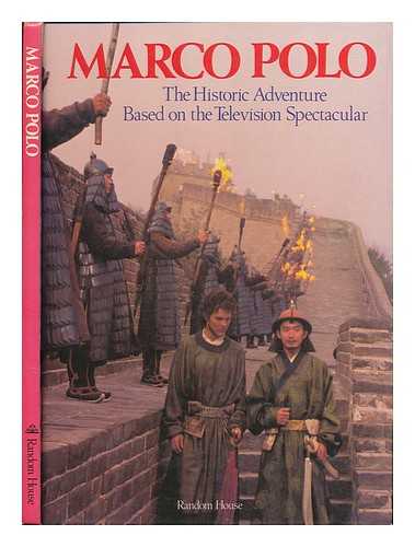 LEVY, ELIZABETH - Marco Polo : the Historic Adventure Based on the Television Spectacular / Storybook Adaptation by Elizabeth Levy