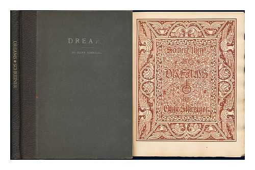 SCHREINER, OLIVE - So Here Then Are Dreams, by Olive Schreiner