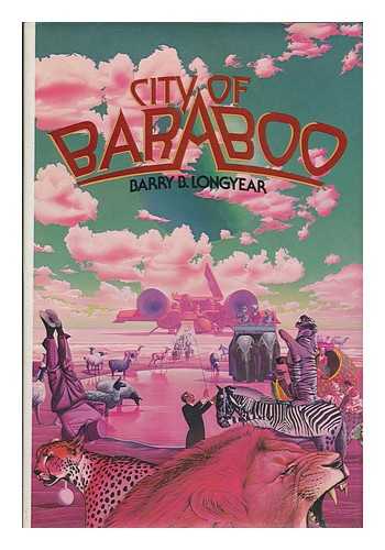 LONGYEAR, BARRY B. - City of Baraboo / Barry B. Longyear