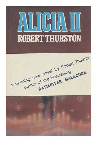THURSTON, ROBERT - Alicia II