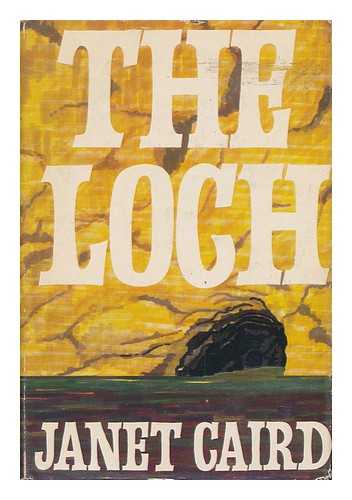 CAIRD, JANET - The Loch