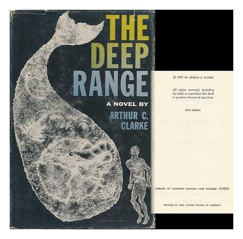 CLARKE, ARTHUR C. (1917-2008) - The Deep Range