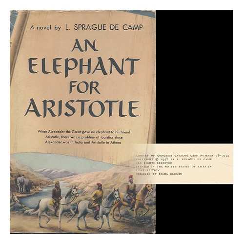 DE CAMP, L. SPRAGUE - An Elephant for Aristotle