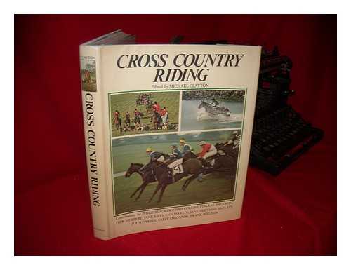 CLAYTON, MICHAEL (ED. ) - Cross Country Riding