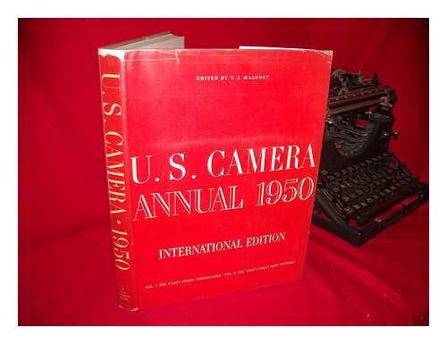 MALONEY, TOM (ED. ) - U. S. Camera Annual 1950, International Edition 2 Volumes in 1