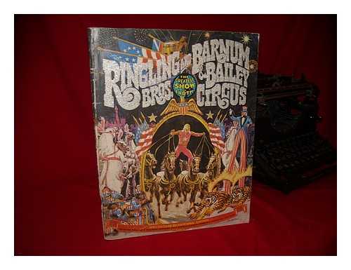 BARNUM AND BAILEY - The Greatest Show on Earth, ... Spectacular Bicentennial Edition, ... Ringling Bros. and Barnum & Bailey Circus (Souvenir Program & Magazine)