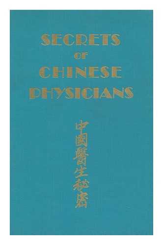 LUI, T. P. - Secrets of Chinese Physicians