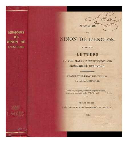 L'ENCLOS, ANNE - The Memoirs of Ninon De L'Enclose. with Her Letters to the Marquis De Sevigne and Mons. De St. Evremond ... . .. Translated from the French, by Mrs. Griffith