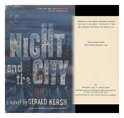 KERSH, GERALD (1911-1968) - Night and the City