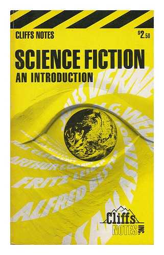 ALLEN, L. DAVID - Science Fiction : an Introduction / L. David Allen; Consulting Editor: James L. Roberts