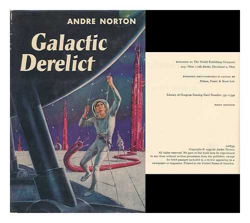 NORTON, ANDRE - Galactic Derelict, by Andre Norton