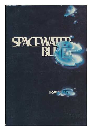 WEINER, HOMER - Spacewater Blues