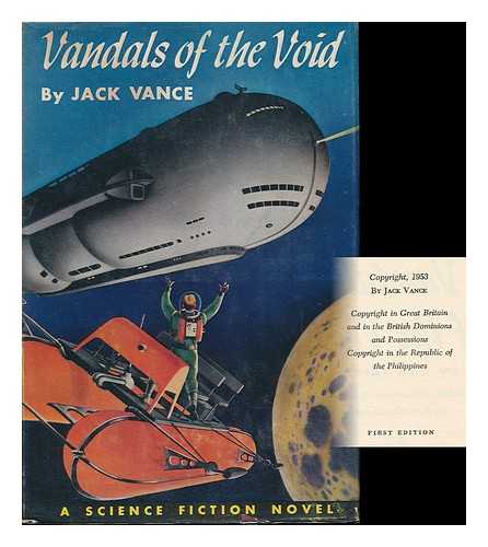 VANCE, JACK (1916-) - Vandals of the Void