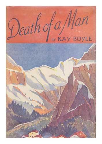 BOYLE, KAY (1902-1992) - Death of a Man