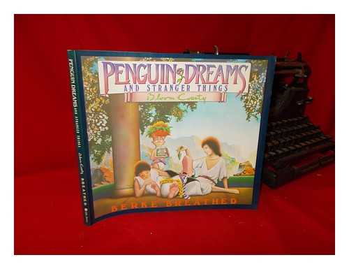 BREATHED, BERKE - Penguin Dreams and Stranger Things