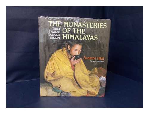 Edita, S. A. - Monasteries of the Himalayas : Tibet, Bhutan, Ladakh, Sikkim