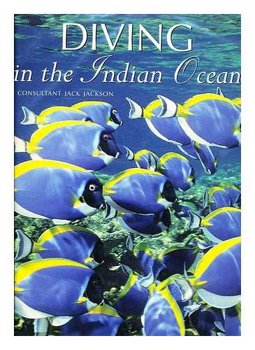 JACKSON, JACK - Diving in the Indian Ocean