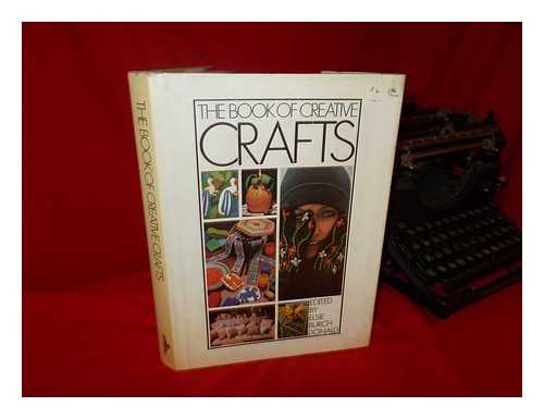 DONALD, ELSIE BURCH (ED. ) - The Book of Creative Crafts