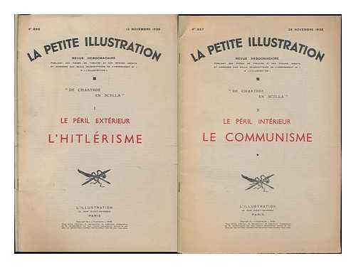 [La Petite Illustration] - 'De Charybde En Scylla' I. Le Peril Exterieur, L'Hitlerisme & II. Le Peril Interieur, Le Communisme - Nos. 895 & 897, 12th & 26th November, 1938