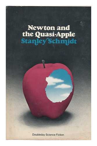 SCHMIDT, STANLEY - Newton and the Quasi-Apple