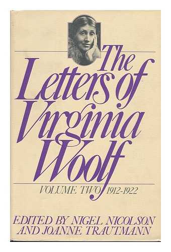 WOOLF, VIRGINIA - The Letters of Virginia Woolf, Volume Two 1912 -1922