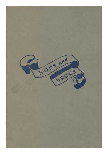 ADAMS, FRANKLIN P. (1881-1960) - Nods and Becks