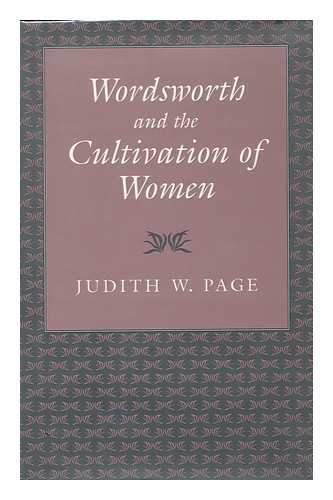 PAGE, JUDITH W. - Wordsworth and the Cultivation of Women