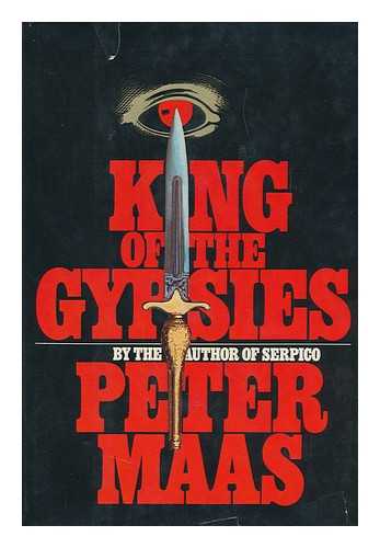 MAAS, PETER - King of the Gypsies / Peter Maas