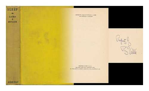LAIRD, DONALD ANDERSON AND MULLER, CHARLES G. - Sleep; why We Need it and How to Get It, by Donald A. Laird ... & Charles G. Muller
