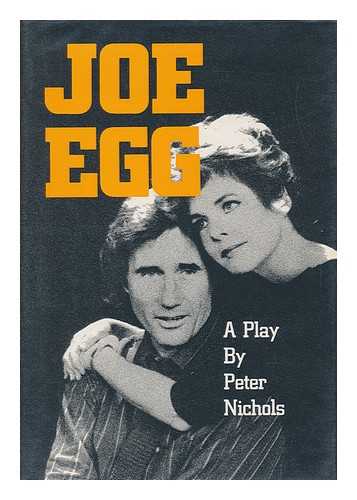 NICHOLS, PETER (1927-) - Joe Egg