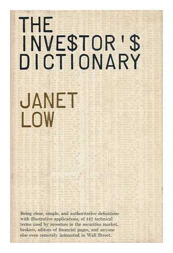 LOW, JANET - The Investor's Dictionary