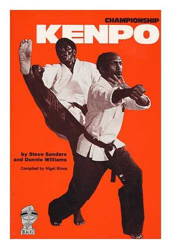 SANDERS, STEVE (1944-). DONNIE WILLIAMS - Championship Kenpo