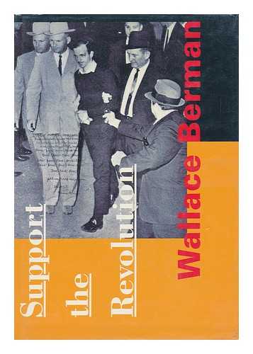 BERMAN, WALLACE (1926-1976) - Wallace Berman : Support the Revolution