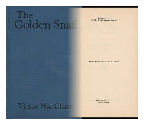 MACCLURE, VICTOR - The Golden Snail; a Fantasy of London