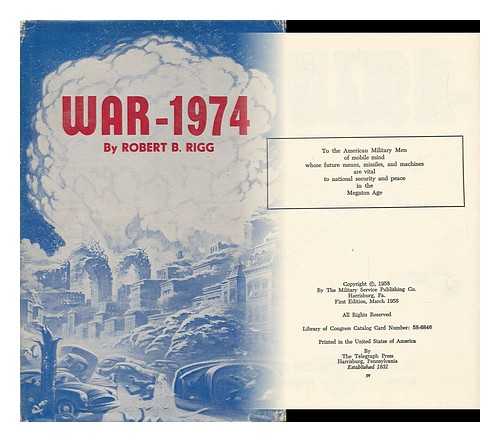 RIGG, ROBERT B. - War--1974